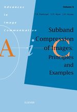 Subband Compression of Images: Principles and Examples: Principles and Examples