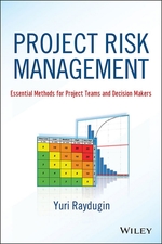 Project Risk Management: Essential Methods for Project Teams and Decision Makers