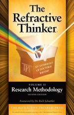 The Refractive Thinker�: Vol. II: Research Methodology, Second Edition