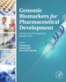 Genomic Biomarkers for Pharmaceutical Development: Advancing Personalized Health Care