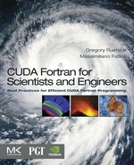 Cuda Fortran for Scientists and Engineers: Best Practices for Efficient Cuda Fortran Programming