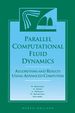 Parallel Computational Fluid Dynamics '96: Algorithms and Results Using Advanced Computers