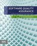 Software Quality Assurance: in Large Scale and Complex Software-Intensive Systems