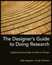 The Designer's Guide to Doing Research: Applying Knowledge to Inform Design