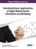 Interdisciplinary Applications of Agent-Based Social Simulation and Modeling