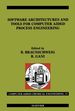 Software Architectures and Tools for Computer Aided Process Engineering: Computer-Aided Chemical Engineeirng, Vol. 11