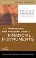 The Professional Risk Managers' Guide to Financial Instruments