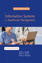 Austin and Boxerman's Information Systems for Healthcare Management