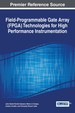 Field-Programmable Gate Array (Fpga) Technologies for High Performance Instrumentation