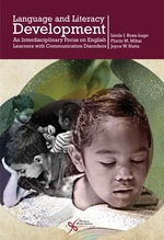 Language and Literacy Development: an Interdisciplinary Focus on English Learners With Communication Disorders