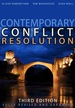Contemporary Conflict Resolution-the Prevention, Management and Transformation of Deadly Conflicts