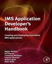 Ims Application Developer's Handbook: Creating and Deploying Innovative Ims Applications