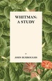 Whitman: a Study