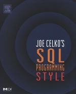 Joe Celko's Sql Programming Style
