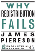 Why Redistribution Fails
