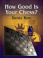 How Good is Your Chess?