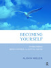 Becoming Yourself