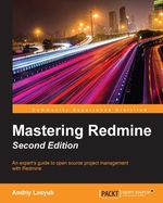 Mastering Redmine-Second Edition