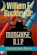 Mongoose, Rip