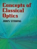Concepts of Classical Optics