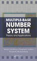 Multiple-Base Number System