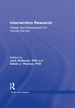 Intervention Research