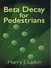 Beta Decay for Pedestrians