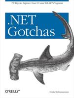 . Net Gotchas