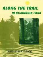 Along the Trail in Algonquin Park