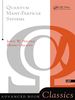 Quantum Many-Particle Systems