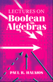 Lectures on Boolean Algebras