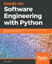 Hands-on Software Engineering With Python