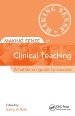 Making Sense of Clinical Teaching