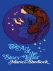 The Art of the Story-Teller