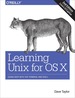 Learning Unix for Os X