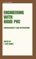Engineering With Rigid Pvc