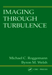Imaging Through Turbulence