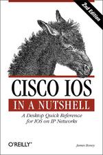 Cisco Ios in a Nutshell