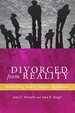Divorced From Reality