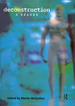 Deconstruction: a Reader