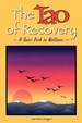 The Tao of Recovery