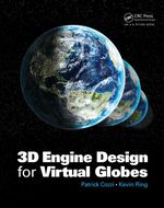 3d Engine Design for Virtual Globes