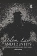 Islam, Law and Identity