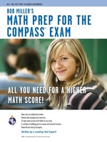 Compass Exam-Bob Miller's Math Prep