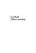 Global Librarianship