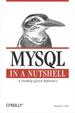 Mysql in a Nutshell