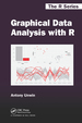 Graphical Data Analysis With R