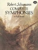 Complete Symphonies in Full Score