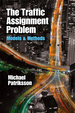 The Traffic Assignment Problem