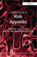 A Short Guide to Risk Appetite